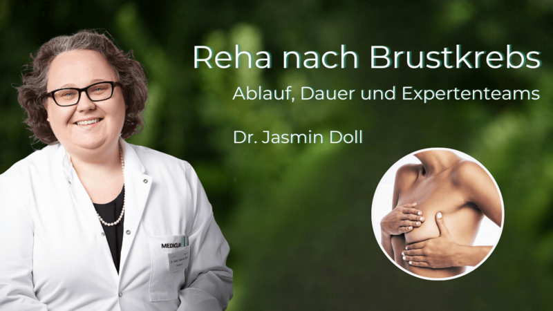 Video mit Dr. Jasmin Doll: Brustkrebs-Reha. Ablauf, Dauer, Expertenteams