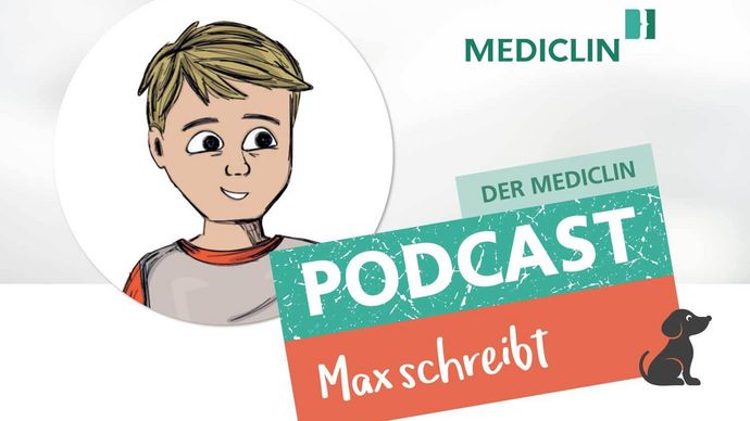 Der MEDICLIN Podcast Max schreibt