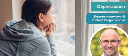 Depression_Experte_Gregor_Schmid Depression erkennen und behandeln – ein Experte gibt Antworten